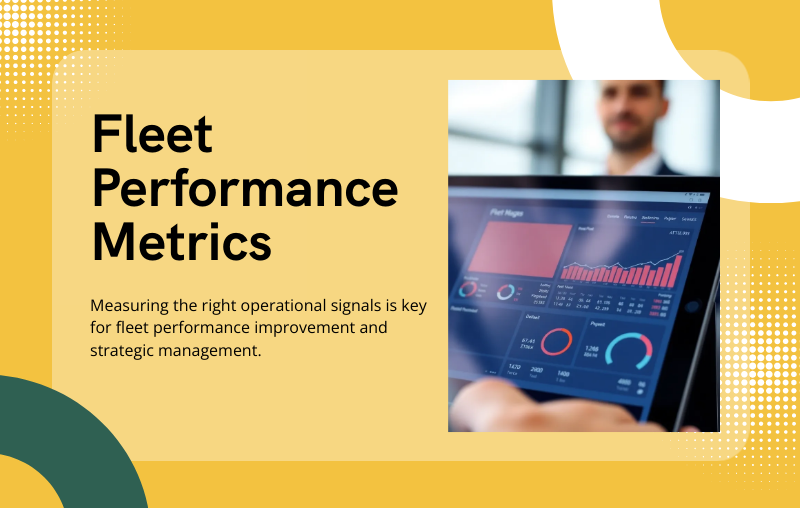 Key Fleet Management Metrics to Transform Your Fleet Operations