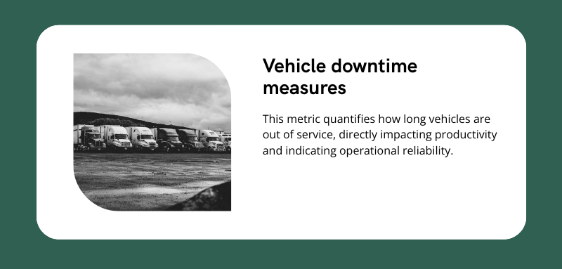 measuring vehicle downtime